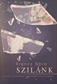 Krencz N�ra - Szil�nk
