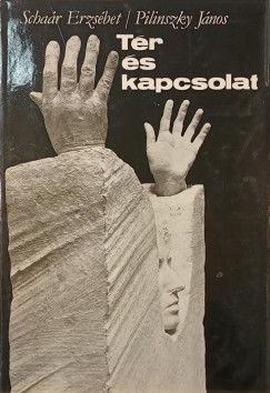 Pilinszky J�nos - T�r �s kapcsolat