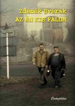 Vladislav Vancura - Az n kis falum - Szeszlyes nyr