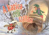 Fekete Annamria - A katica tli szllsa