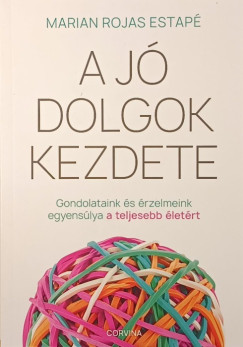 Marian Rojas Estapé - A jó dolgok kezdete