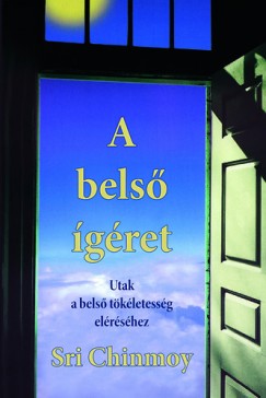 A bels gret - Utak a bels tkletessg elrshez
