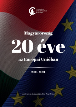 Bendarzsevszkij Anton  (Szerk.) - Psztor Szabolcs  (Szerk.) - Magyarorszg 20 ve az Eurpai Uniban