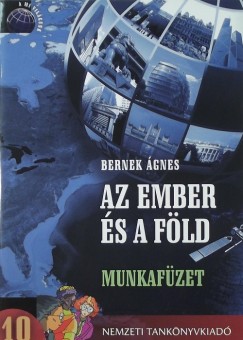 Dr. Bernek gnes - Az ember s a Fld