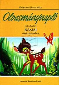 Chszrn Simon Alice - Felix Salten - Olvasmnynapl - Bambi