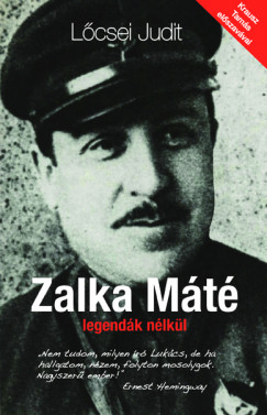 Lcsei Judit - Zalka Mt legendk nlkl