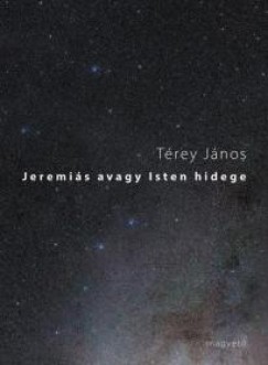 Trey Jnos - Jeremis avagy Isten hidege