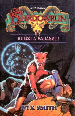 Nyx Smith - Ki zi a vadszt?