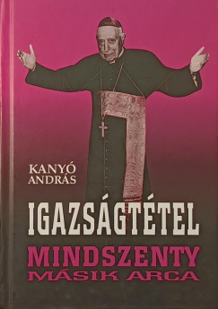 Kanyó András - Igazságtétel