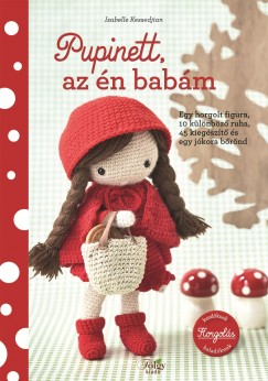 Isabelle Kessedjian - Pupinett, az n babm