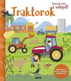 Ismerd meg a vilgot! - Traktorok