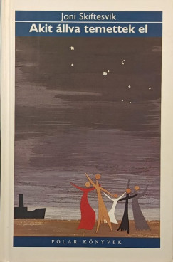Joni Skiftesvik - Akit llva temettek el