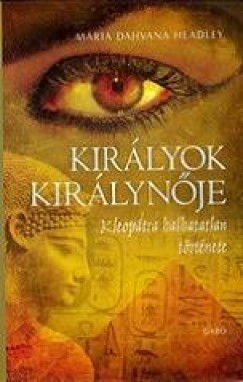 Maria Dahvana Headley - Kirlyok kirlynje