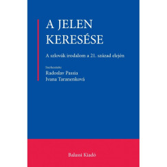 Taranenkov� Ivana - Passia Radoslav  (SZERK.) - A jelen keres�se