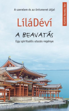 LlaDvi - A beavats - A szerelem s az nismeret tjai