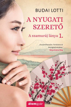 Budai Lotti - A nyugati szeret - Szamurj lnya 1.