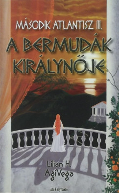 Lilian H. Agivega - A Bermudk kirlynje