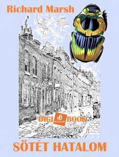 Richard Marsh - Sötét hatalom