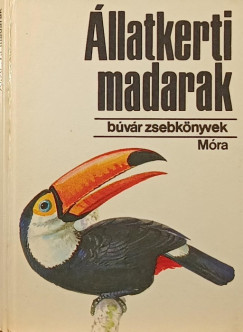 Vargha Bla - llatkerti madarak
