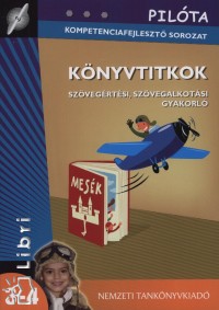 Demeter Gborn - Knyvtitok - Szvegrtsi, szvegalkotsi gyakorl