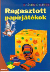 Varga Edit  (Szerk.) - Ragasztott paprjtkok