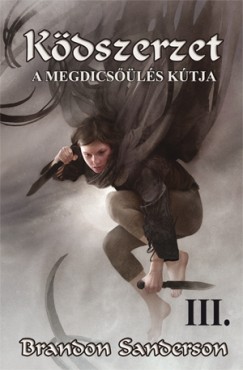 Brandon Sanderson - Kdszerzet III.
