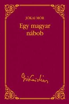 Jkai Mr - Egy magyar nbob