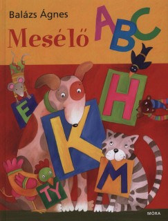 Balzs gnes - Mesl ABC