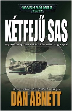 Dan Abnett - Ktfej sas