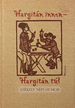 Nagy Pl  (Szerk.) - Hargitn innen - Hargitn tl