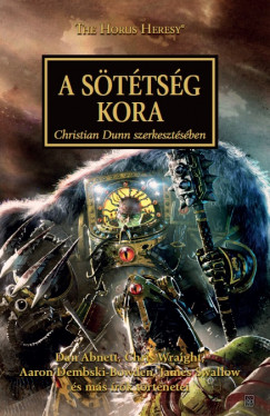 Christian Dunn  (Szerk.) - A sttsg kora