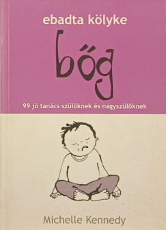 Michelle Kennedy - Ebadta kölyke bőg