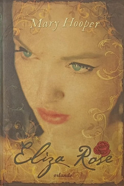 Mary Hooper - Eliza Rose