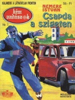 Nemere Istvn - Csapda a szigeten (Kmvadszok-7)
