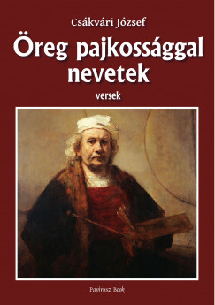Cskvri Jzsef - reg pajkossggal nevetek