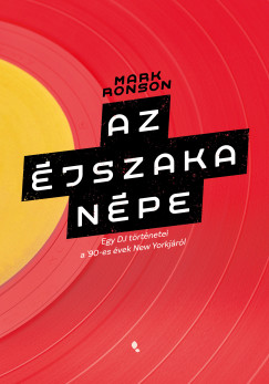 Mark Ronson - Az �jszaka n�pe
