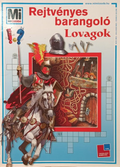 Birgit Bondarenko - Matthias Raden - Rejtvnyes barangol - Lovagok