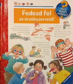 Angela Weinhold - Fedezd fel az rzkszerveid!