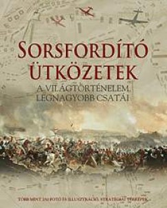 Christer Jorgensen  (Szerk.) - Sorsfordt tkzetek