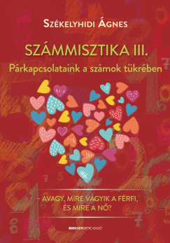 Szkelyhidi gnes - Szmmisztika III.