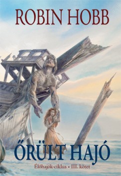 Robin Hobb - rlt haj