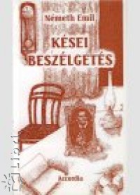 Nmeth Emil - Ksei beszlgets