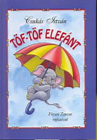 Csuks Istvn - Tf-Tf elefnt