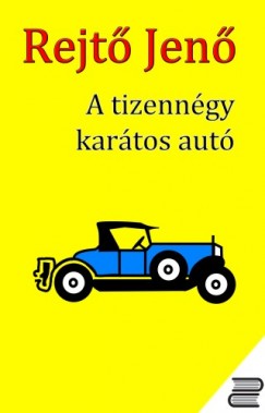 Rejt Jen - A tizenngy kartos aut