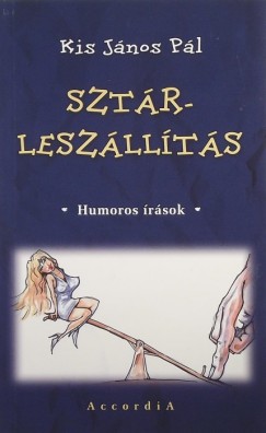 Kis Jnos Pl - Sztrleszllts