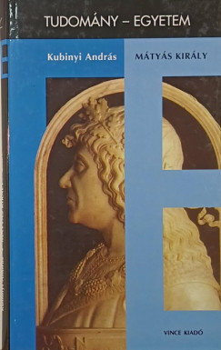 Kubinyi András - Mátyás király