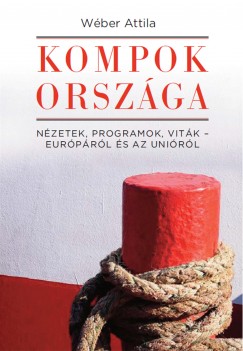 Wber Attila - Kompok orszga