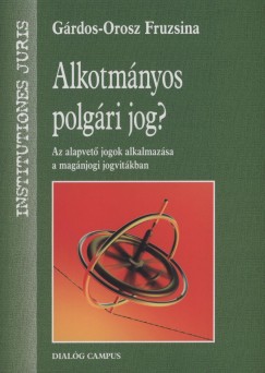 Grdos-Orosz Fruzsina - Alkotmnyos polgri jog?