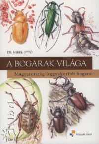 Dr. Merkl Ott - A bogarak vilga