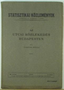 Psztor Mihly - Az utcai kzlekeds Budapesten